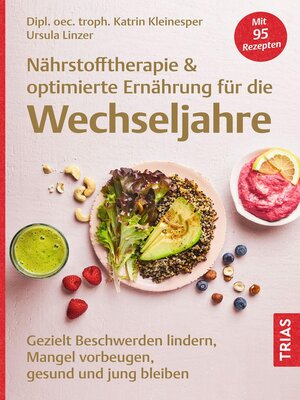 cover image of Nährstofftherapie & optimierte Ernährung für die Wechseljahre